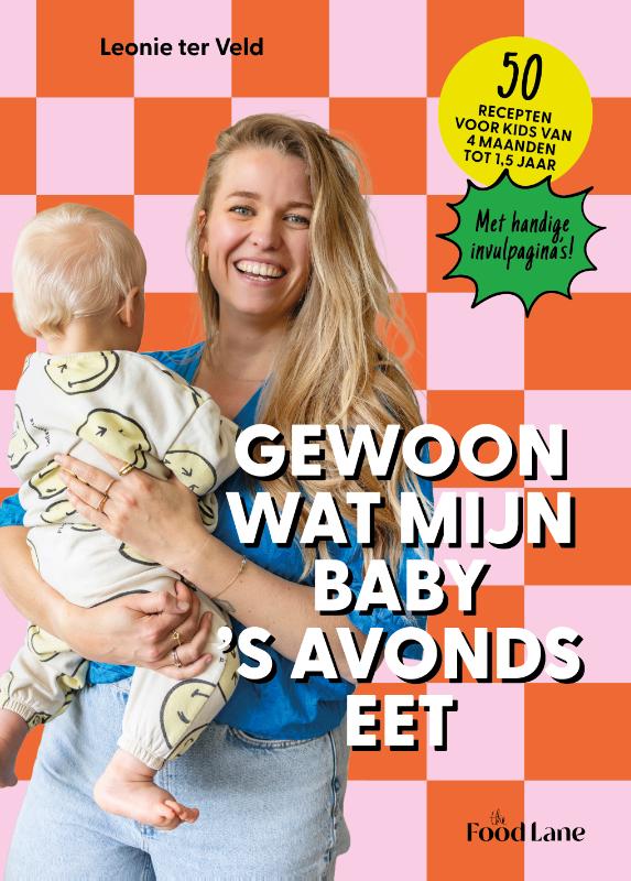 Omslag van Gewoon wat mijn baby 's avonds eet