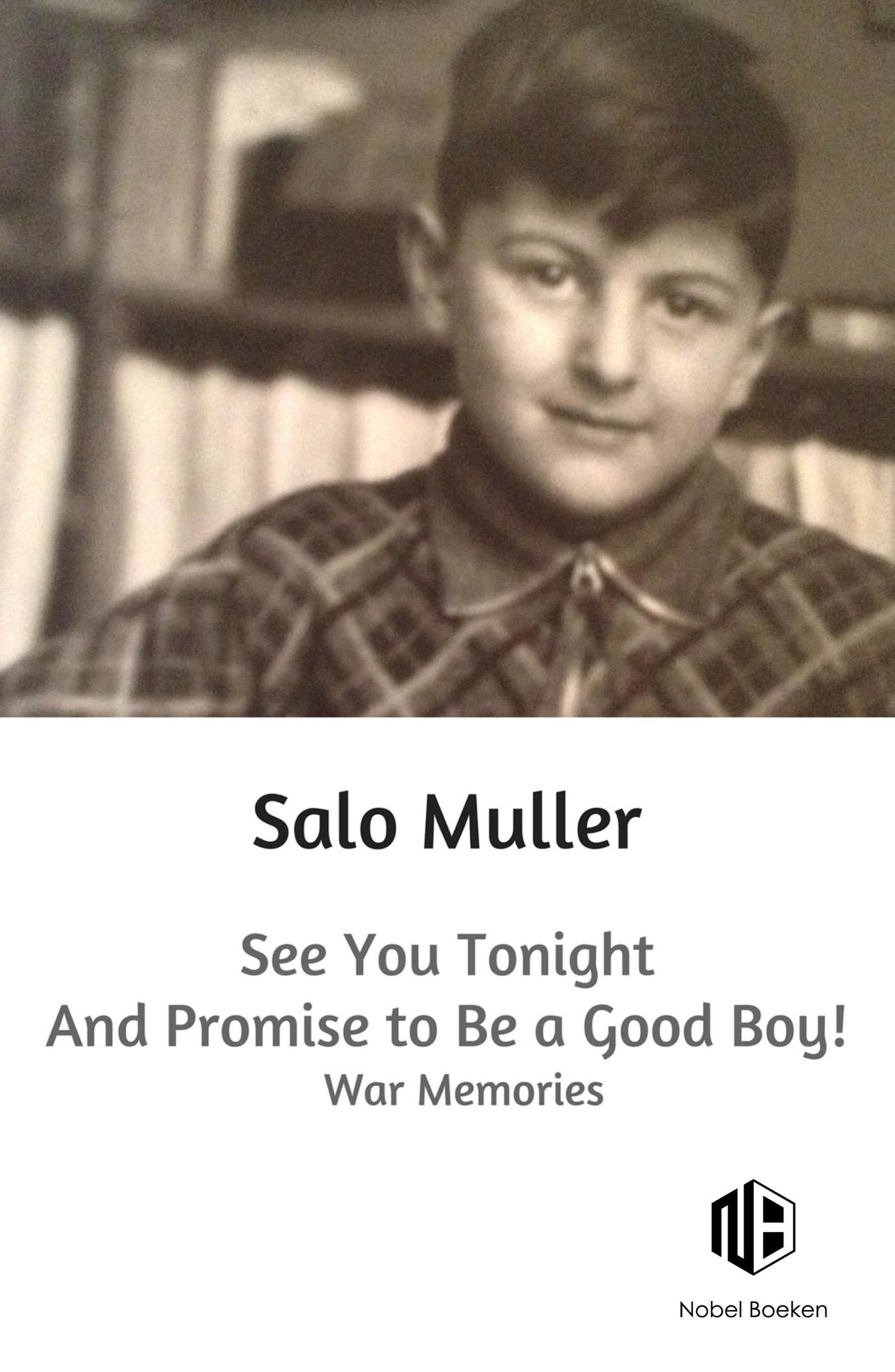 Omslag van See You Tonight and Promise to Be a Good Boy!