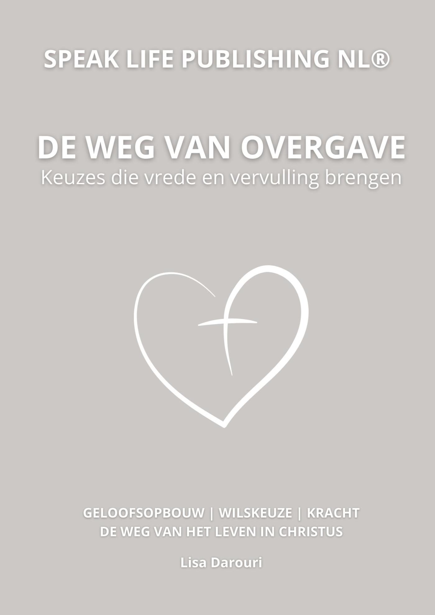 Omslag van De weg van overgave