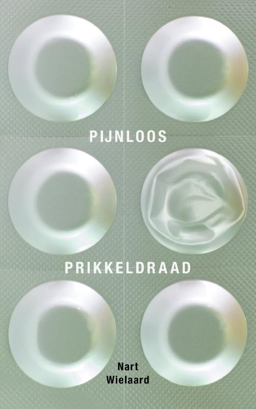 Omslag van Pijnloos prikkeldraad