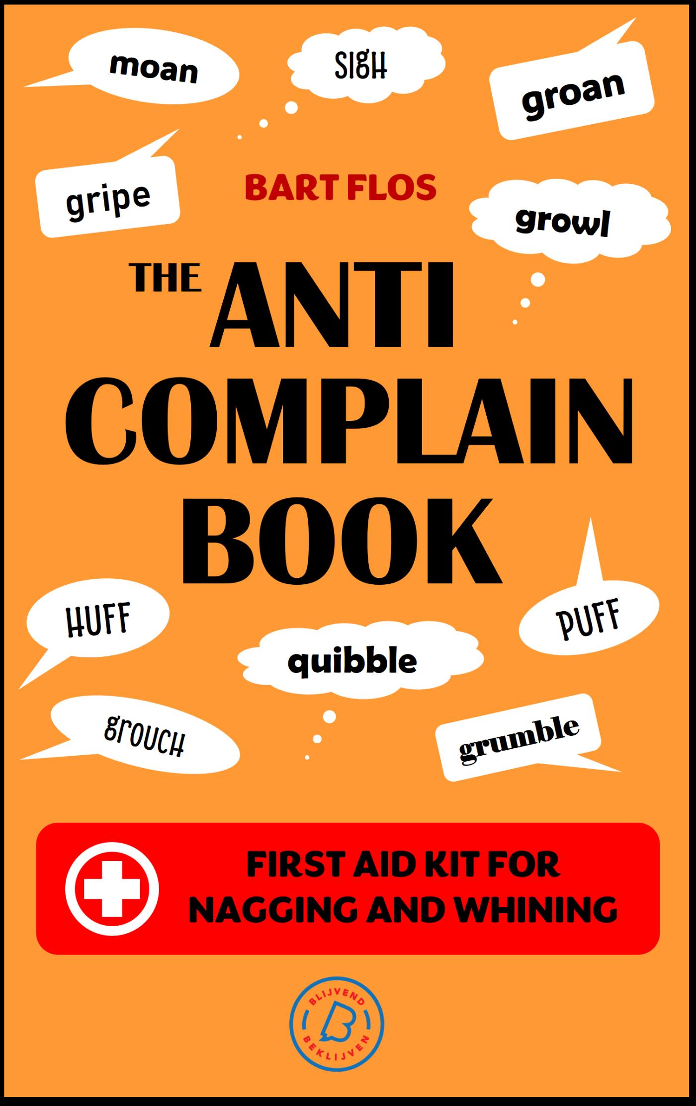 Omslag van The Anti-Complain Book