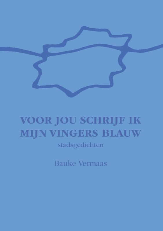 Omslag van Voor jou schrijf ik mijn vingers blauw