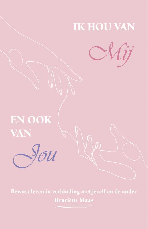 Omslag van Ik hou van mij en ook van jou