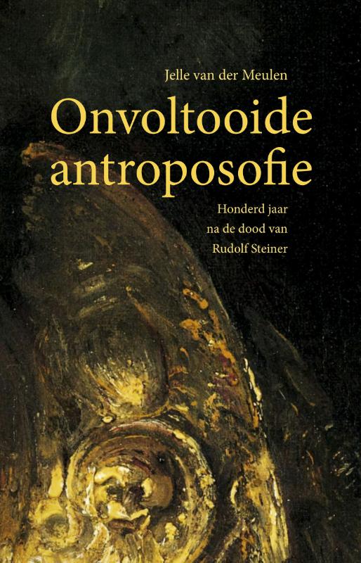 Omslag van Onvoltooide antroposofie