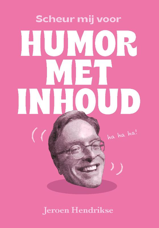 Omslag van Scheur mij voor humor met inhoud
