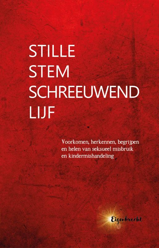Omslag van Stille stem, schreeuwend lijf