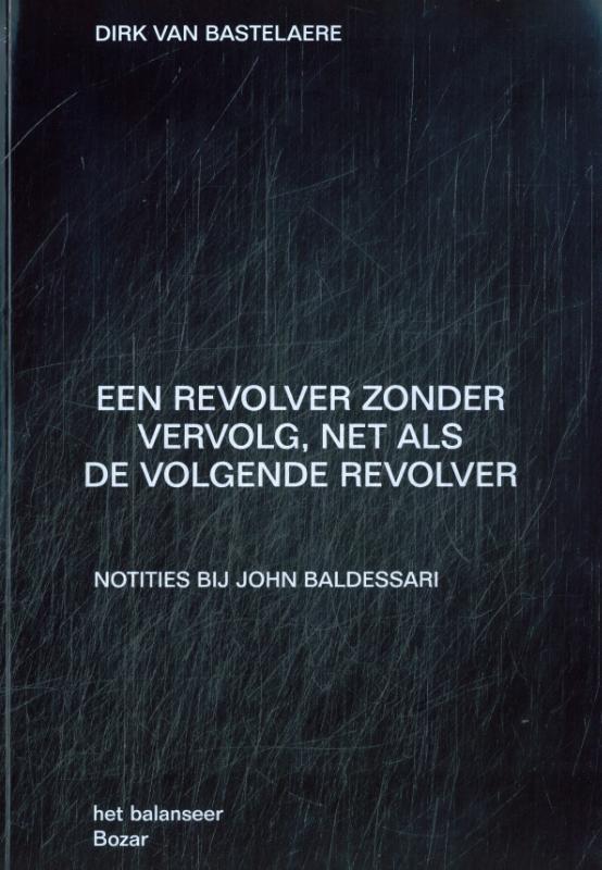 Omslag van Een revolver zonder vervolg, net als de volgende revolver