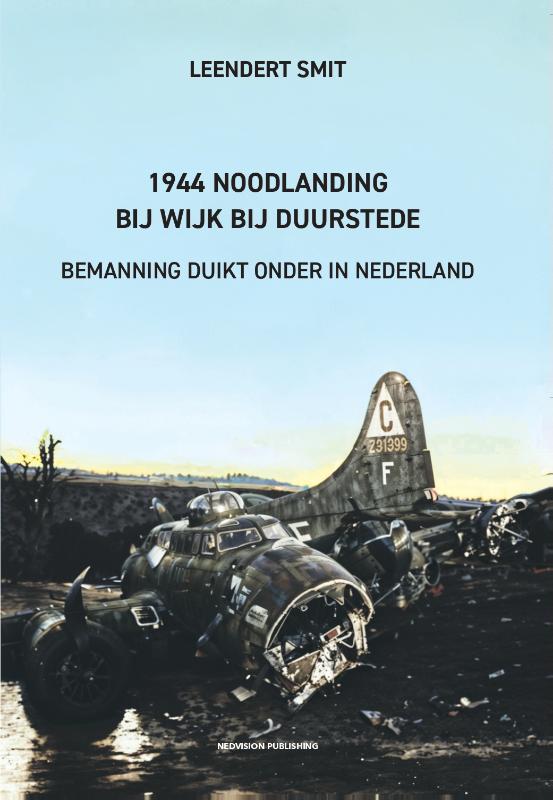 Omslag van 1944 Noodlanding bij Wijk bij Duurstede