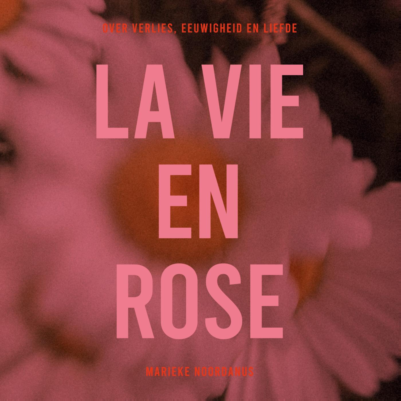 Omslag van La Vie en Rose