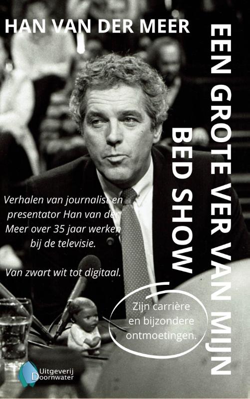 Omslag van Een grote ver van mijn bed show