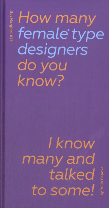 Omslag van How Many Female Type Designers Do You Know?