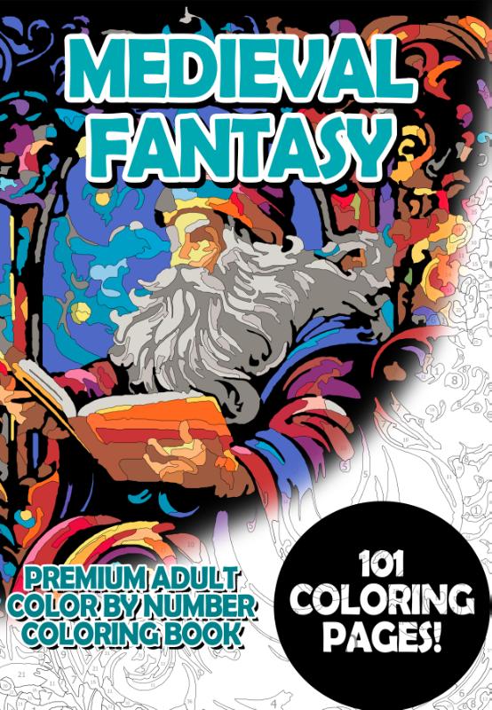 Omslag van Medieval Fantasy - Premium Adult Color By Number Coloring Book