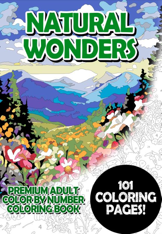 Omslag van Natural Wonders - Premium Adult Color By Number Coloring Book