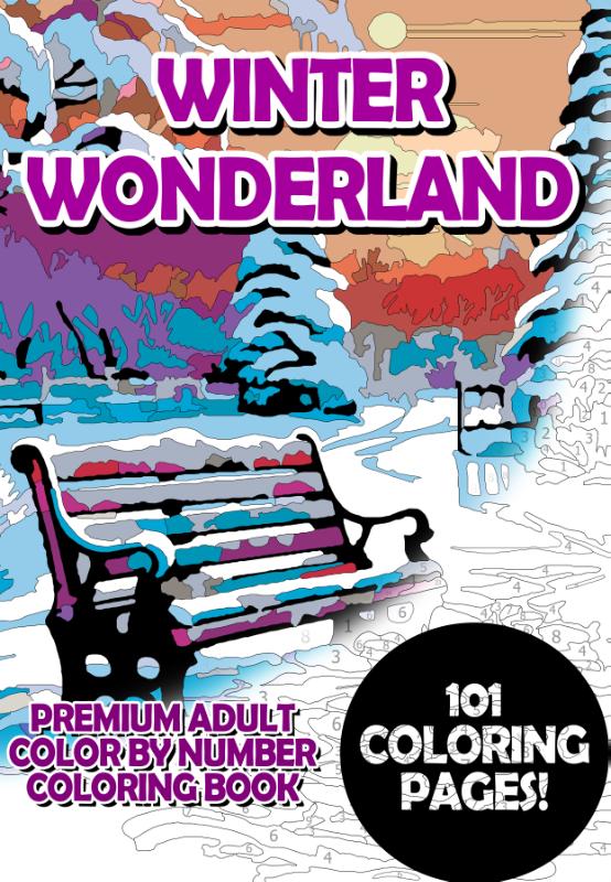 Omslag van Winter Wonderland - Premium Adult Color By Number Coloring Book