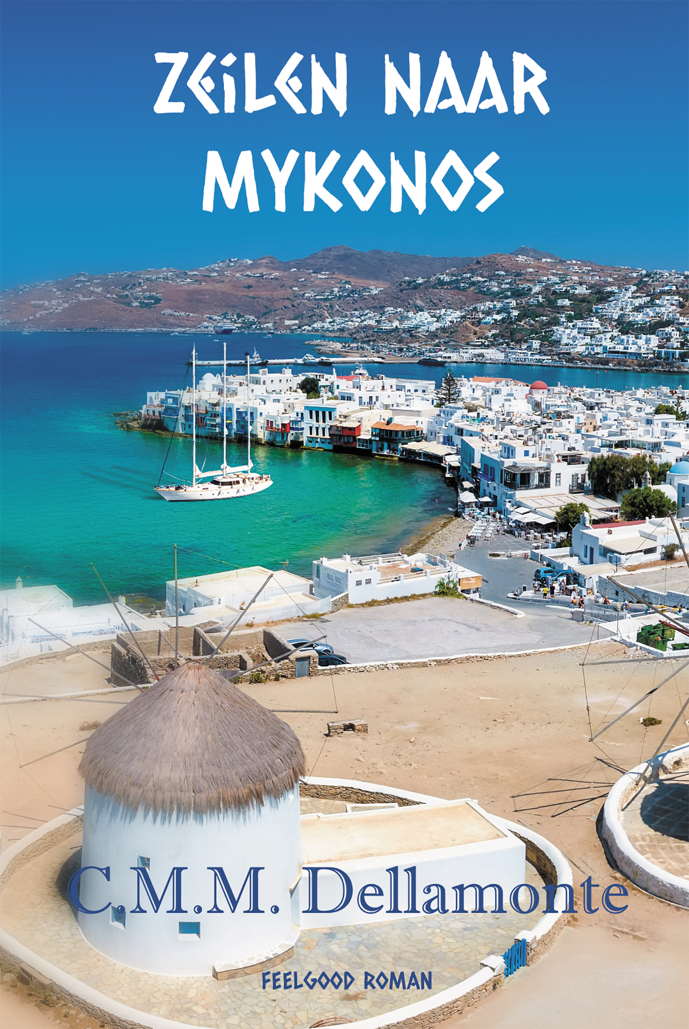 Omslag van Zeilen naar Mykonos