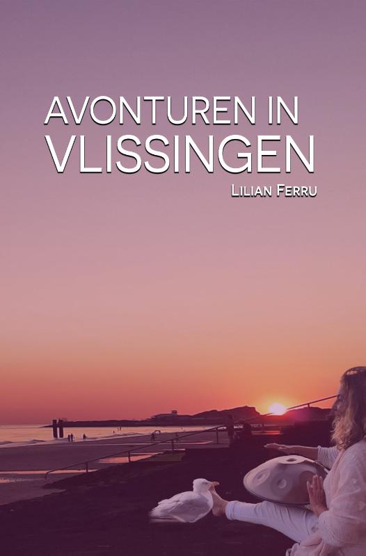 Omslag van Avonturen in Vlissingen