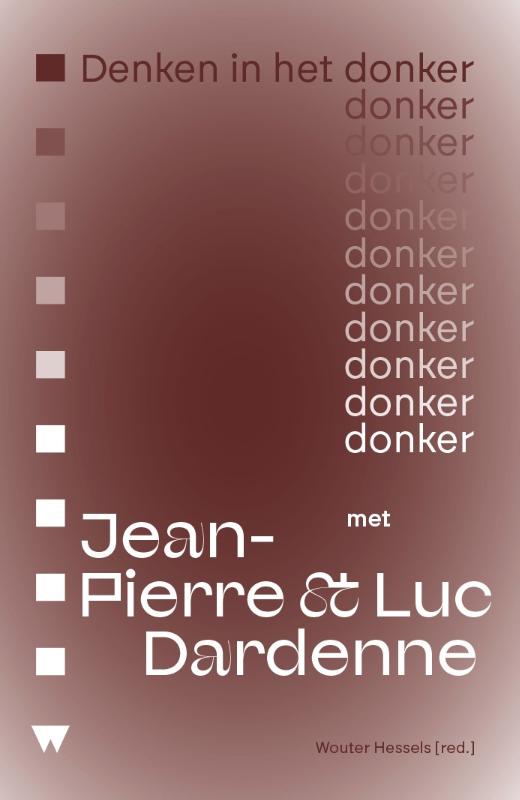 Omslag van Denken in het donker met Jean-Pierre & Luc Dardenne