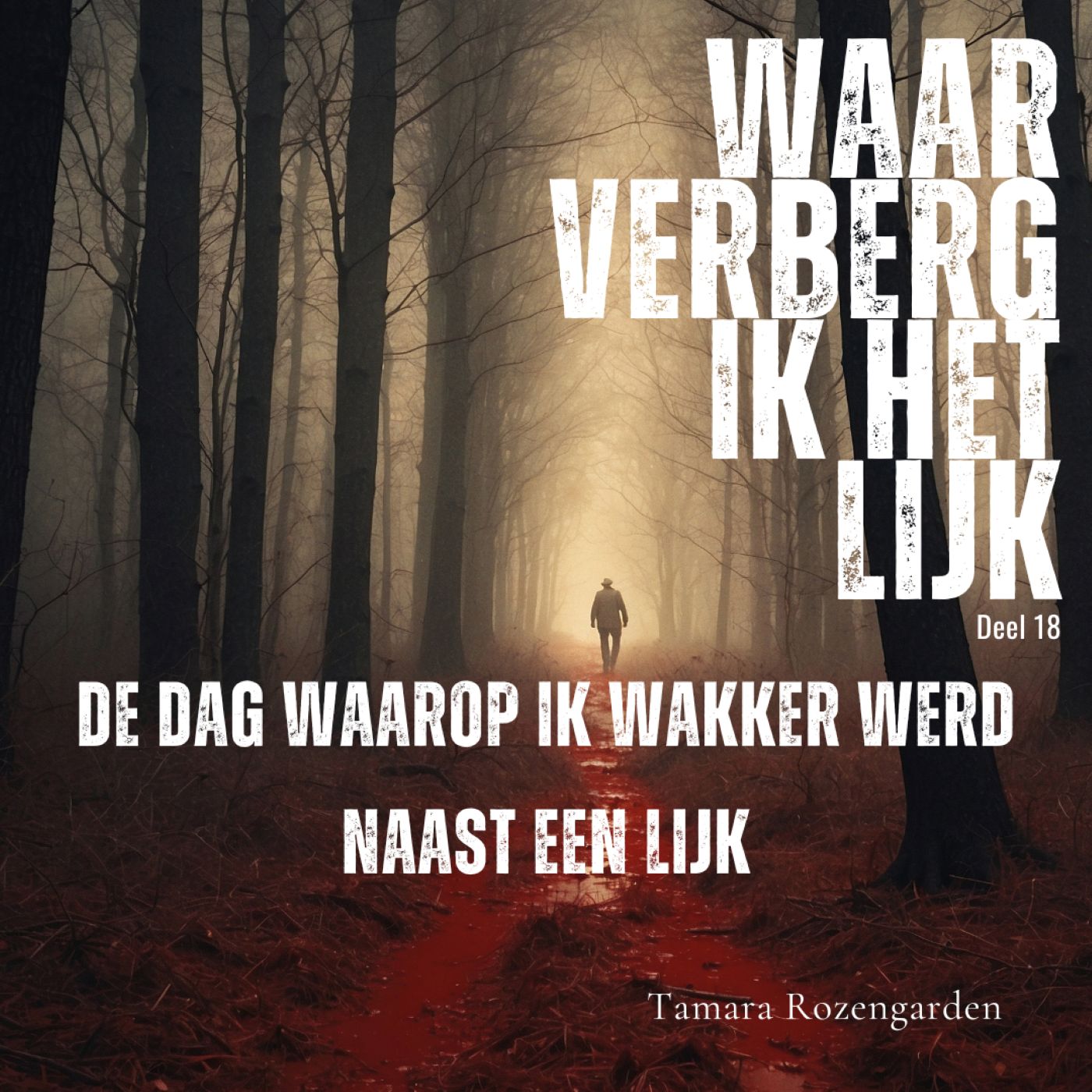 Omslag van De dag waarop ik wakker werd naast een lijk