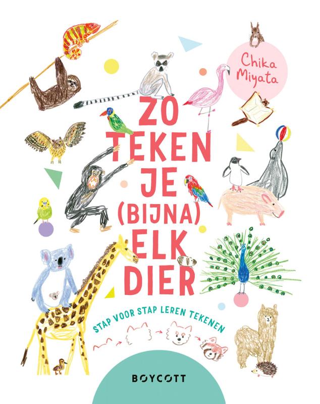 Omslag van Zo teken je (bijna) elk dier