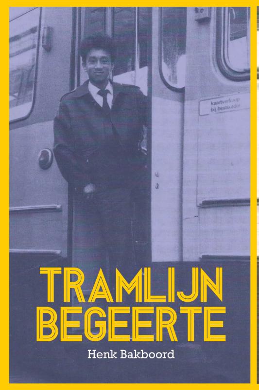 Omslag van Tramlijn begeerte
