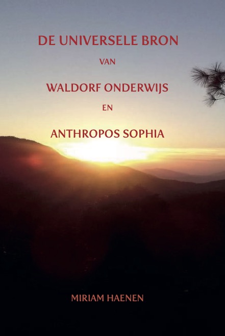 Omslag van De universele bron van Waldorf onderwijs en Anthropos Sophia