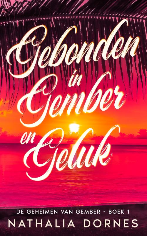 Omslag van Gebonden in Gember en Geluk