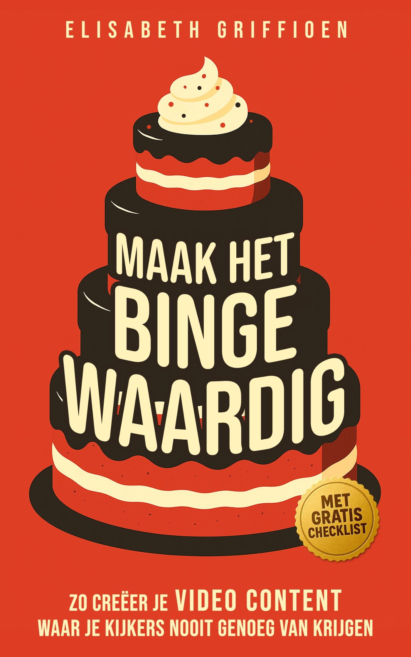 Omslag van Maak het binge-waardig