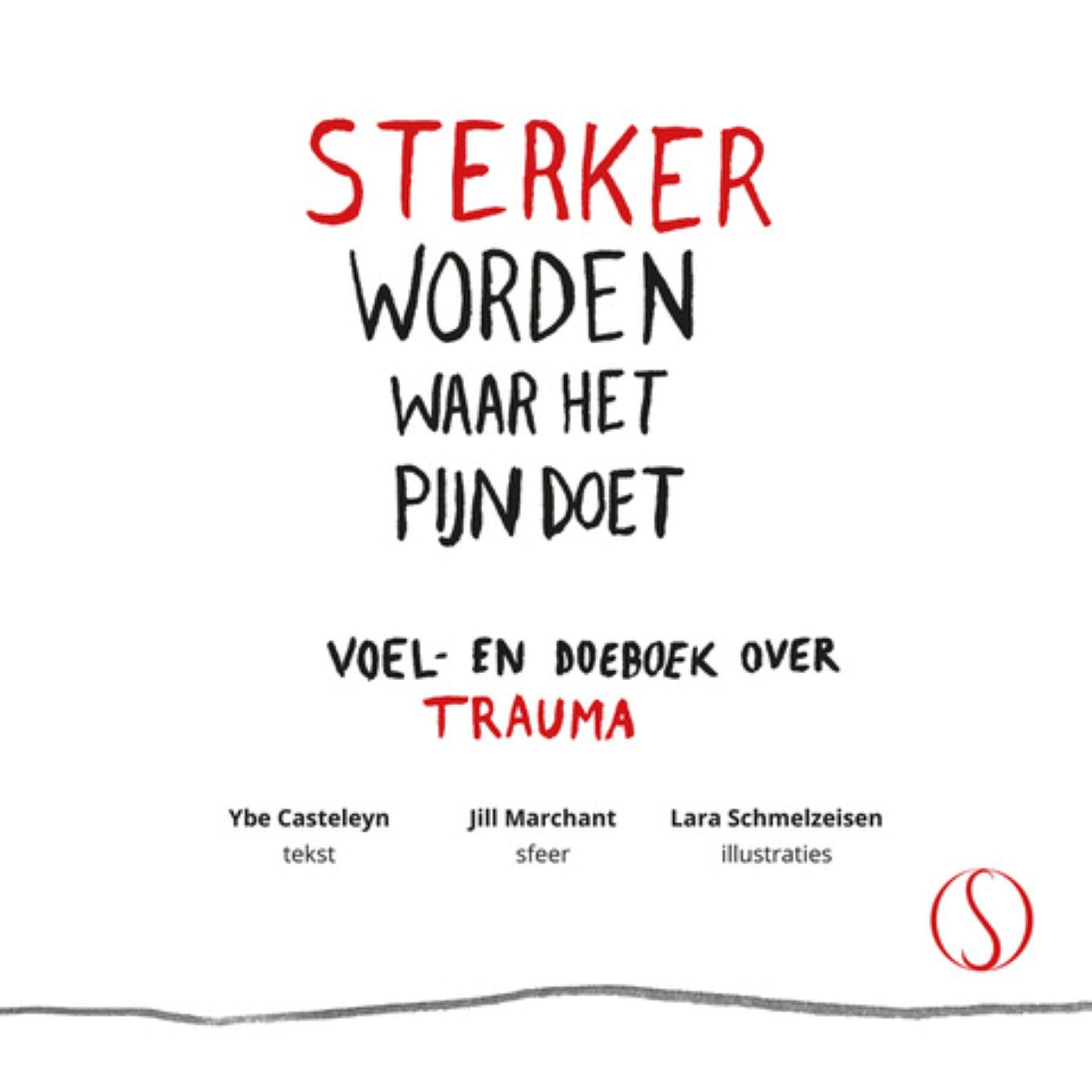Omslag van Sterker worden waar het pijn doet