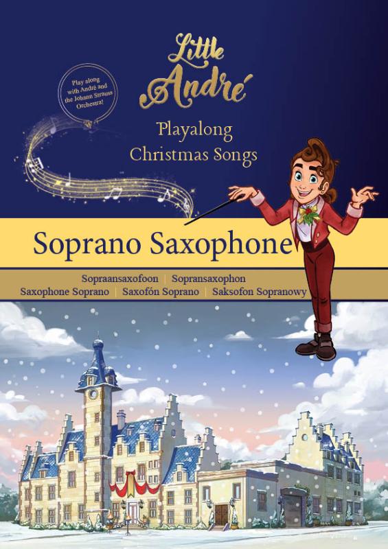 Omslag van Little André Playalong – Christmas Songs – Soprano saxophone