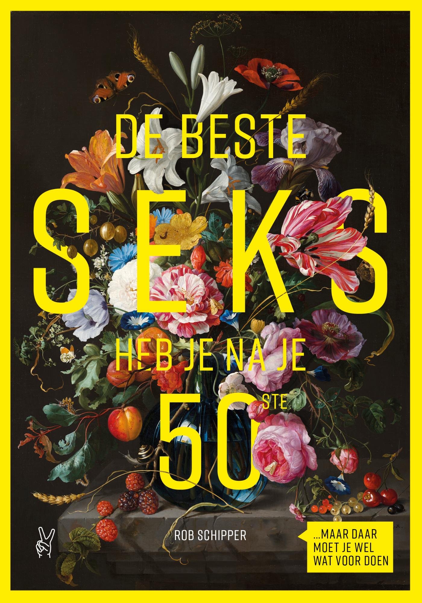 Omslag van De beste seks heb je na je 50ste