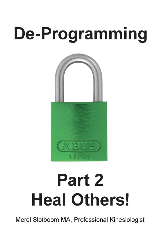 Omslag van De-Programming Part 2 Heal others1