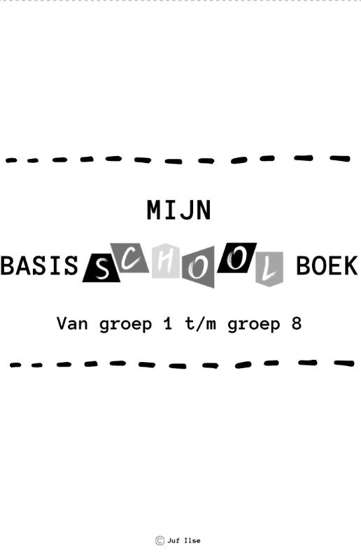 Omslag van Mijn basisschoolboek