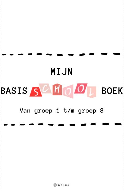 Omslag van Mijn basisschoolboek