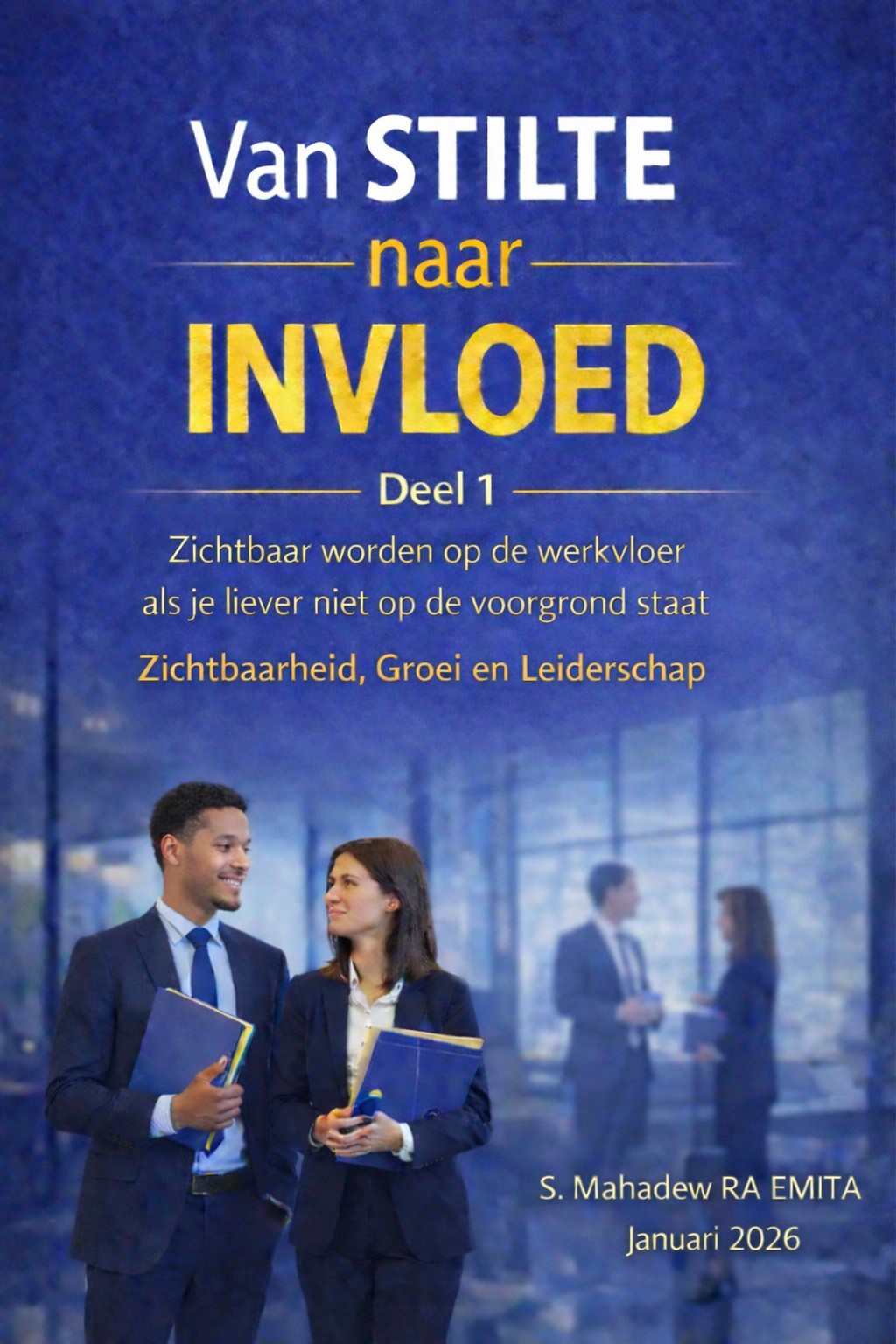 Omslag van Van Stilte naar Invloed