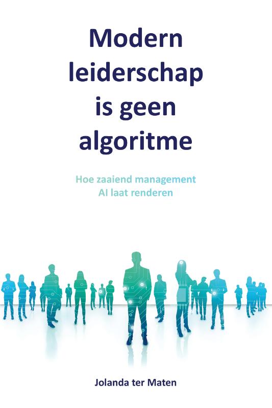 Omslag van Modern leiderschap is geen algoritme