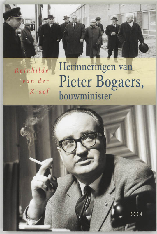 Omslag van Herinneringen van Pieter Bogaers, bouwminister