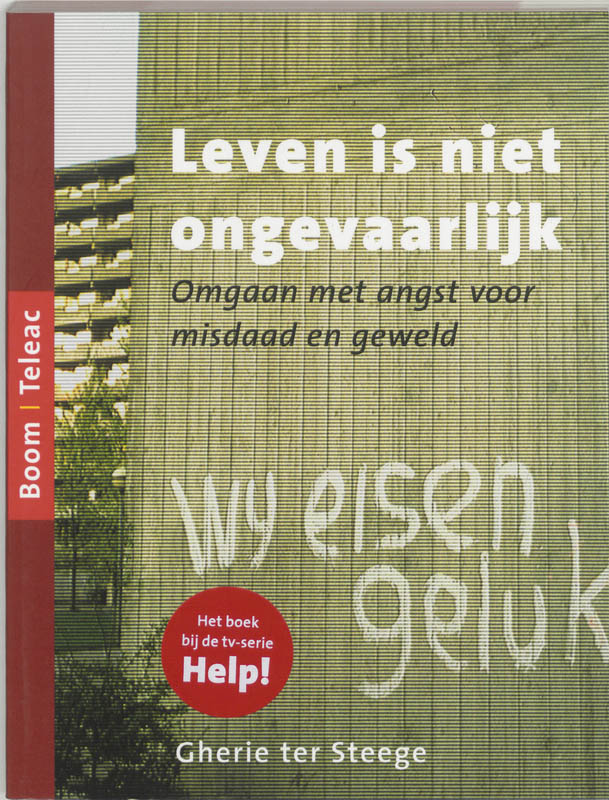 Omslag van Leven is niet ongevaarlijk