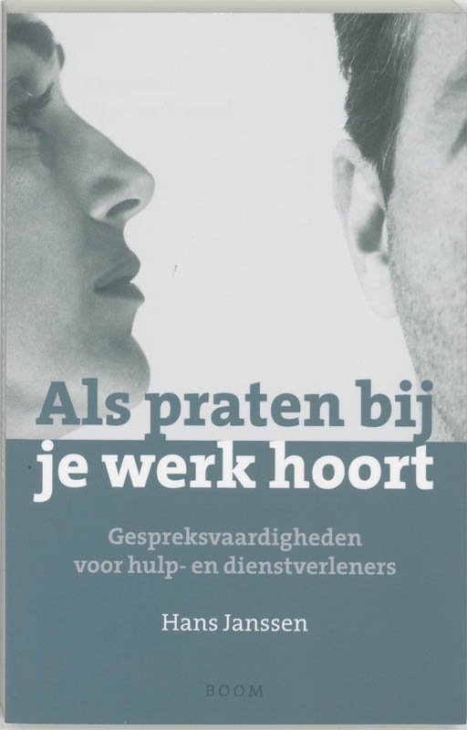 Omslag van Als praten bij je werk hoort