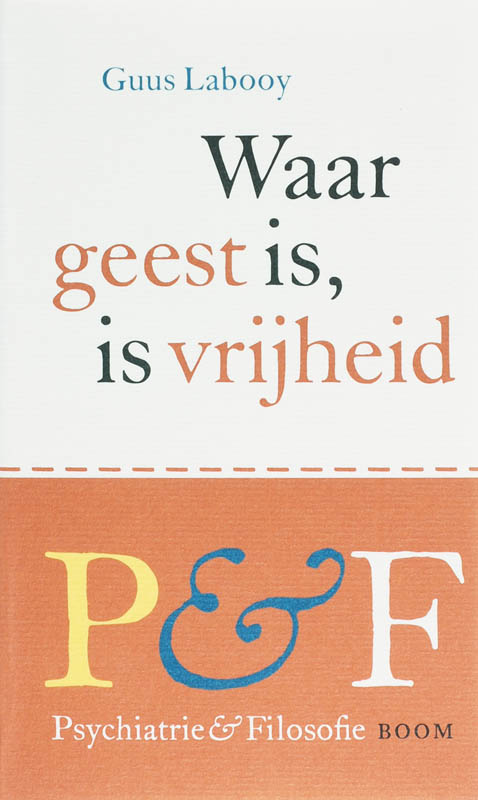 Omslag van Waar geest is, is vrijheid