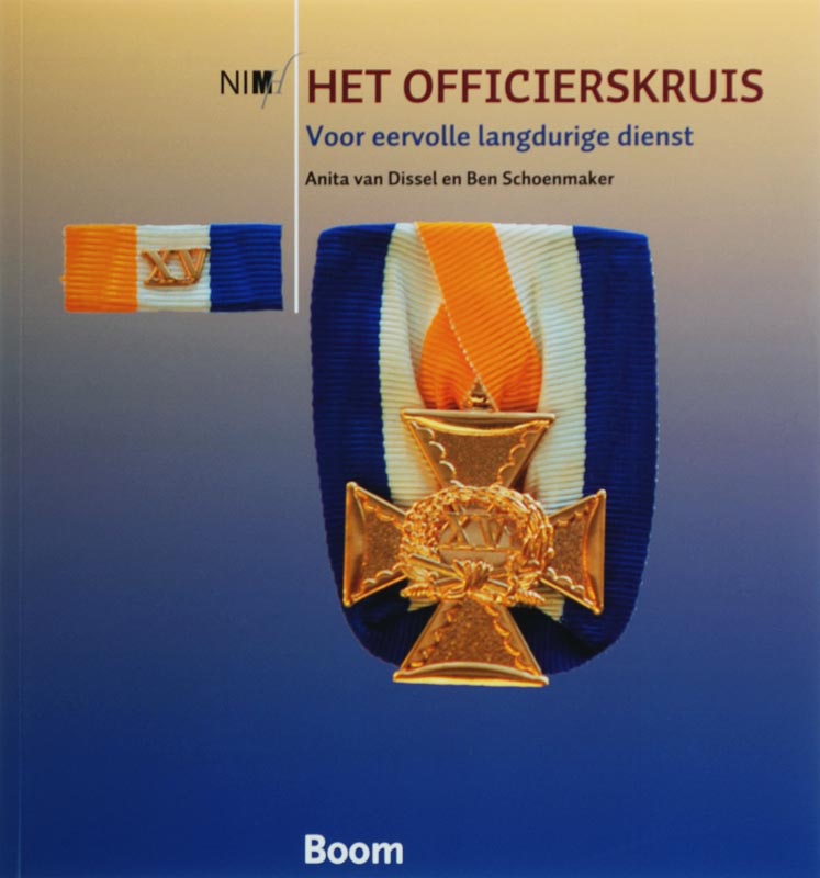 Omslag van Het officierskruis voor eervolle langdurige dienst