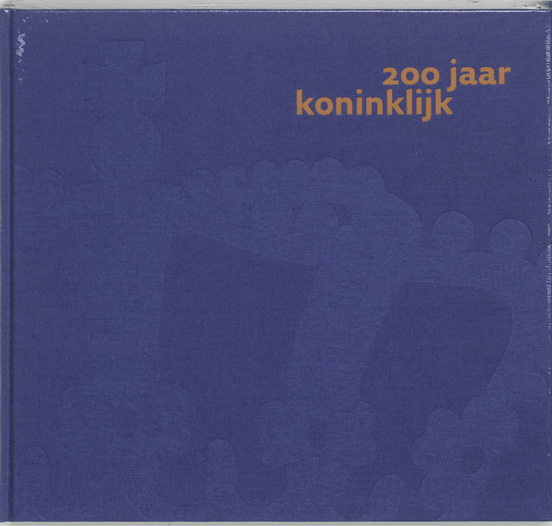 Omslag van 200 jaar Koninklijk