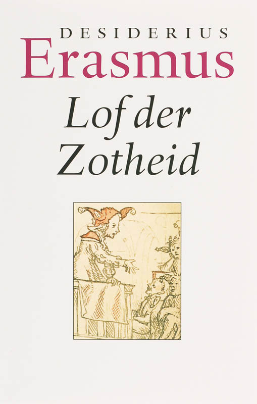 Omslag van Lof der Zotheid