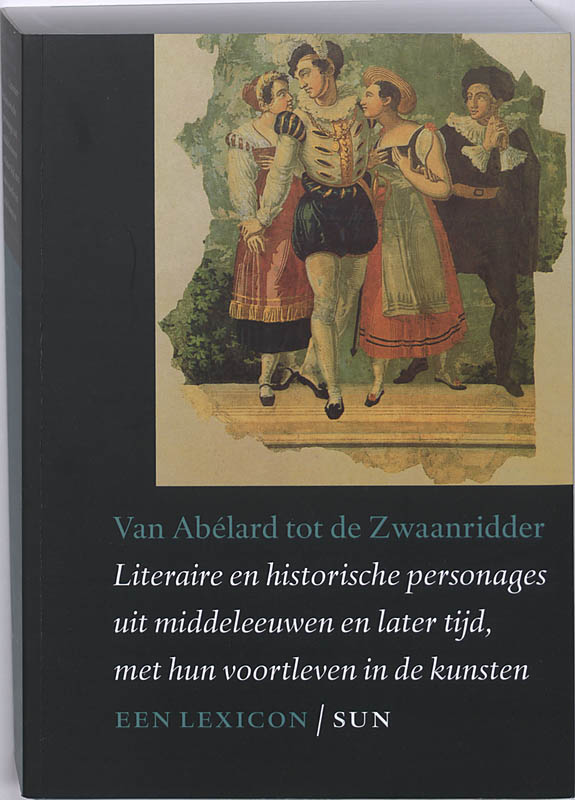 Omslag van Van Abelard tot de Zwaanridder