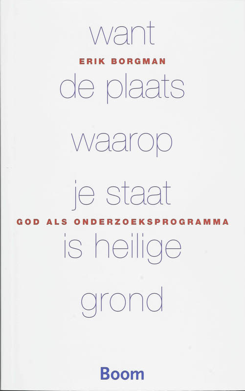 Omslag van Want de plaats waarop je staat is heilige grond