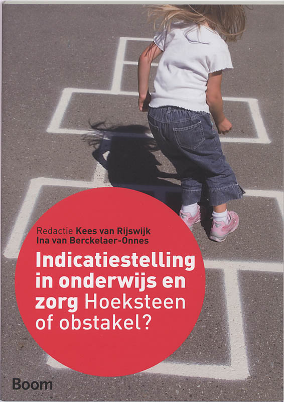 Omslag van Indicatiestelling in onderwijs en zorg