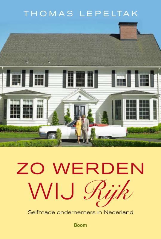 Omslag van Zo werden wij rijk