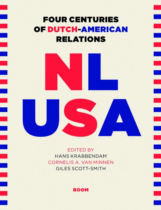 Omslag van Four Centuries of Dutch-American Relations, 1609-2009