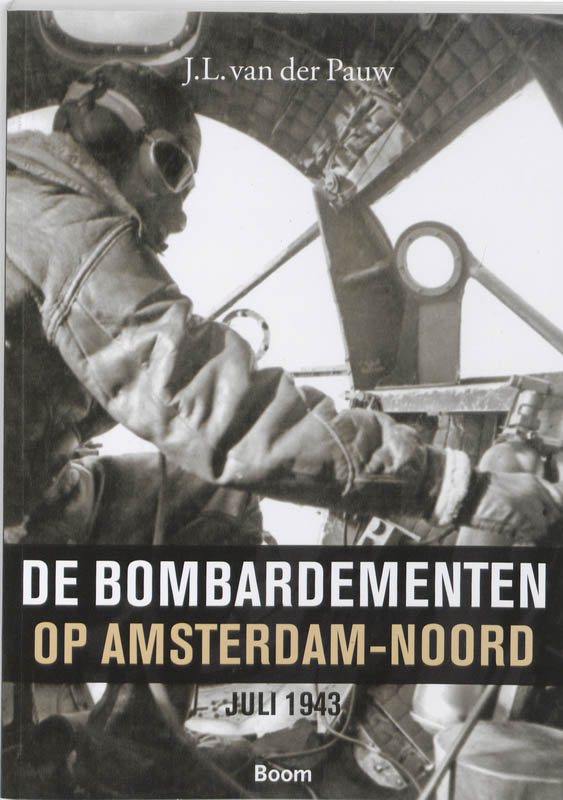 Omslag van De bombardementen op Amsterdam-Noord