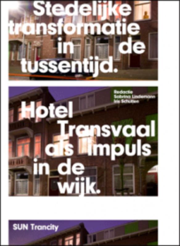 Omslag van Stedelijke transformatie in de tussentijd