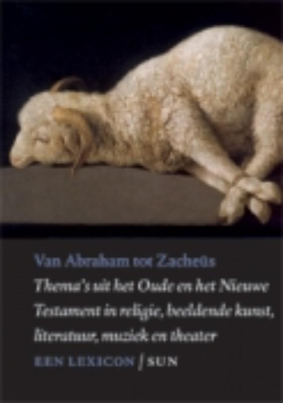 Omslag van Van Abraham tot Zacheüs